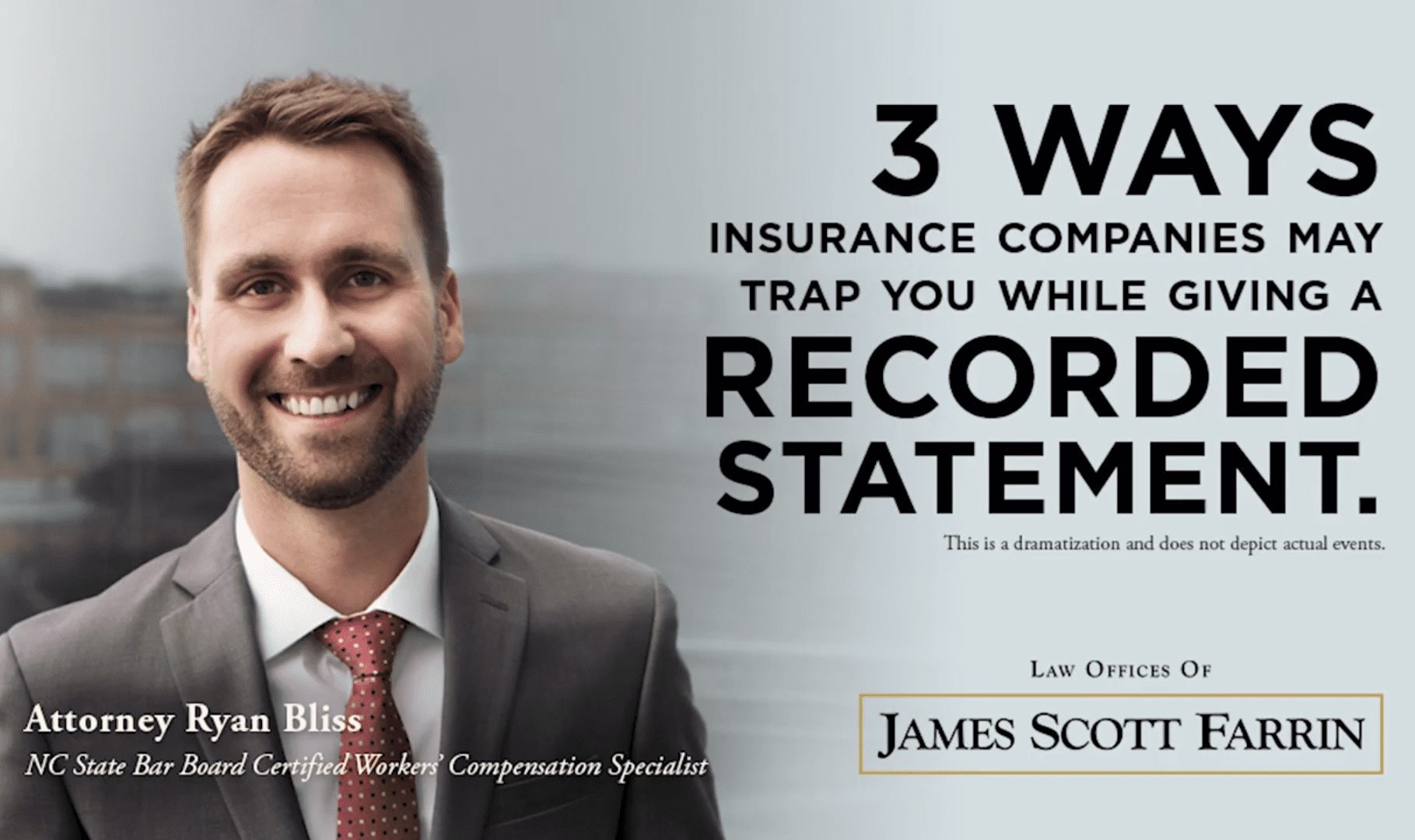 Ryan Bliss discusses 3 Ways Your Workers’ Comp “Recorded Statement” Can Trap You
