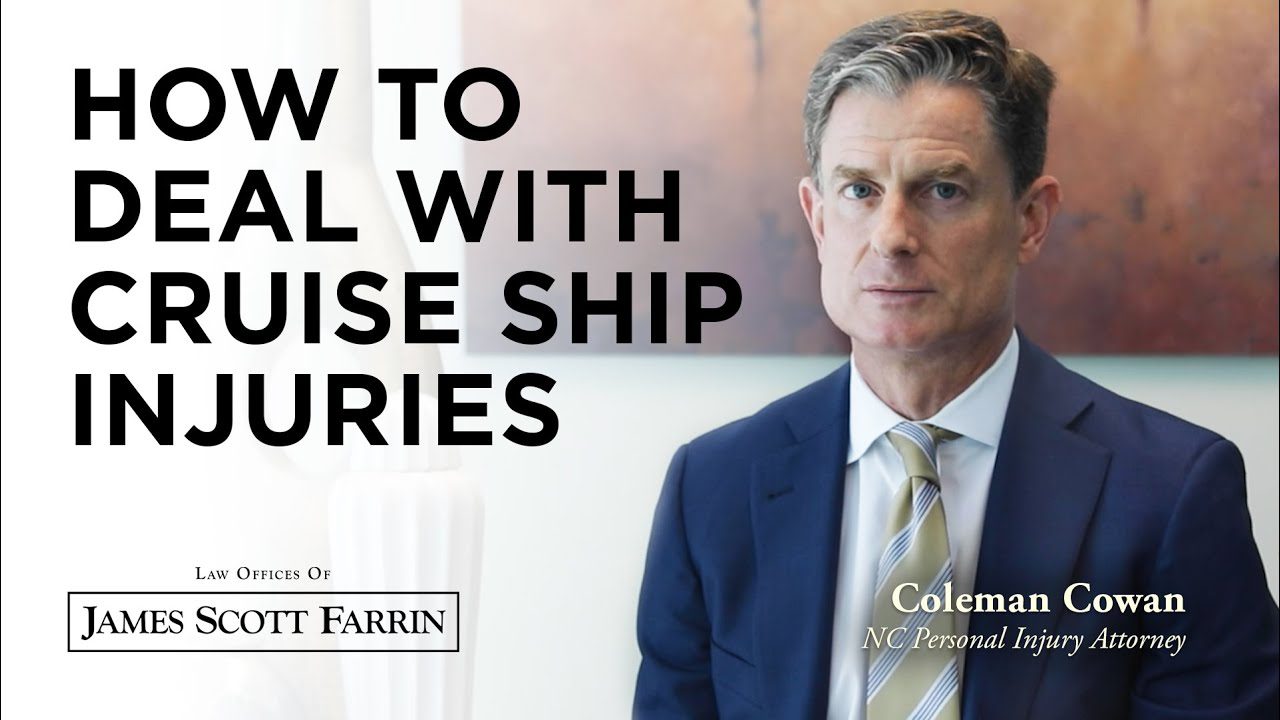 How to Deal with Cruise Ship Injuries with personal injury attorney Coleman Cowan