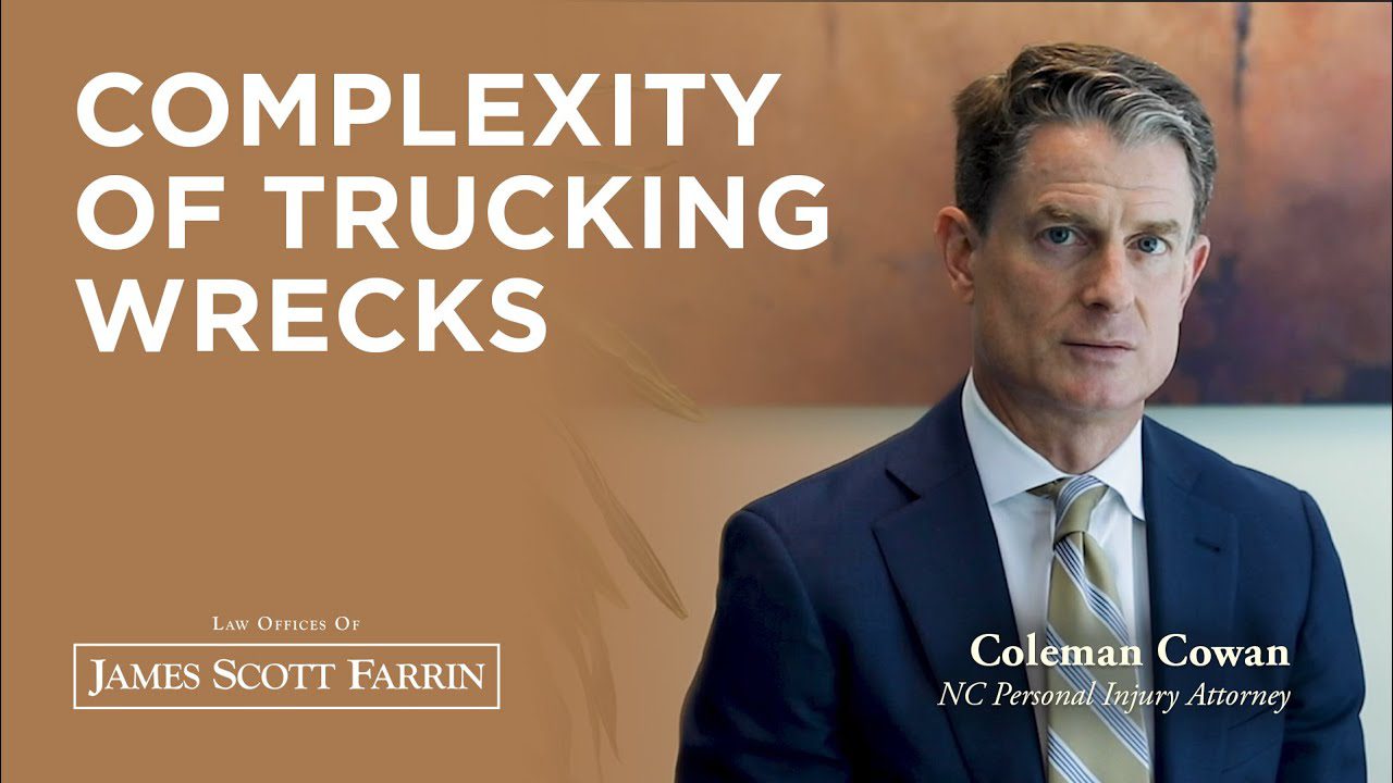 Trucking Accidents: Causes, Investigations & Complexities with Coleman Cowan