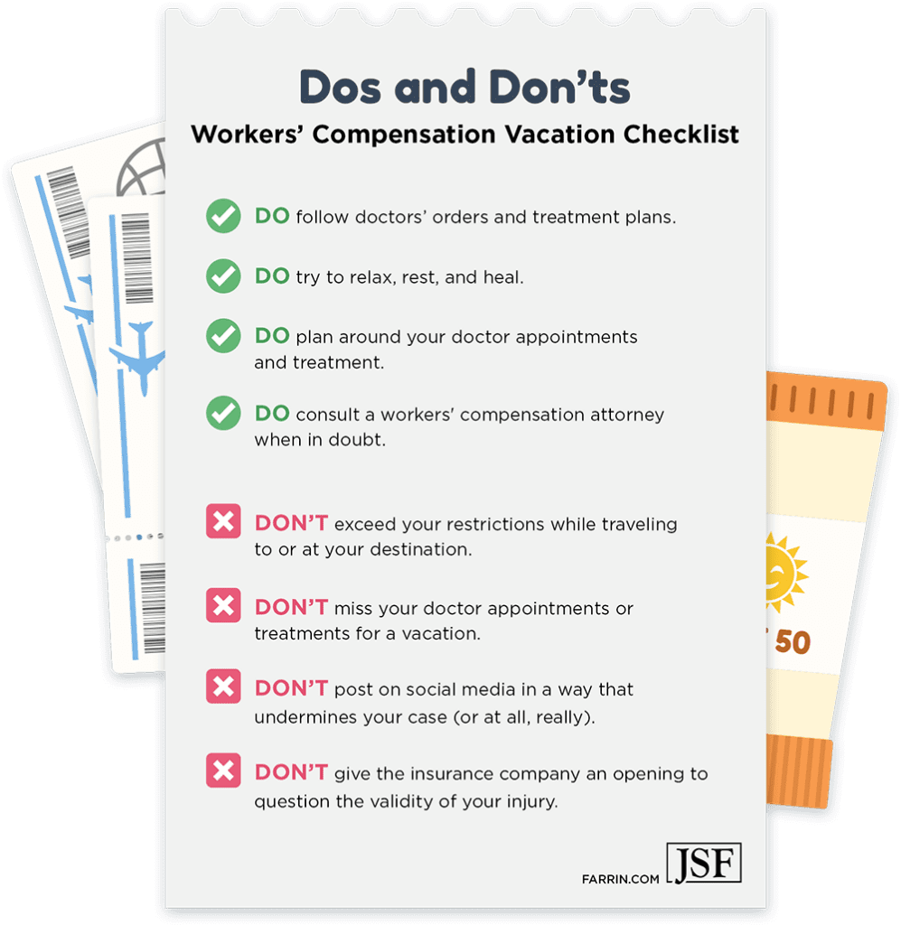 A Dos and Don'ts checklist for going on vacation while on workers' comp.