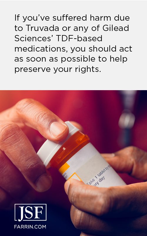 If you suffered hard due to Truvada you should act as soon as possible.