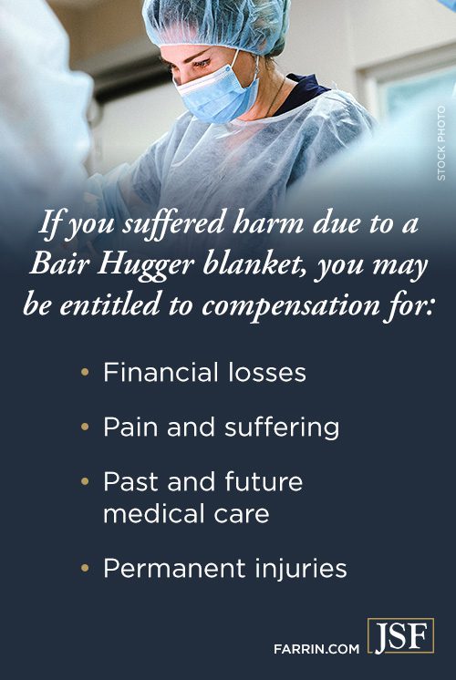 If you were injured due to a Bair Hugger blanket, you may be entitled to compensation.