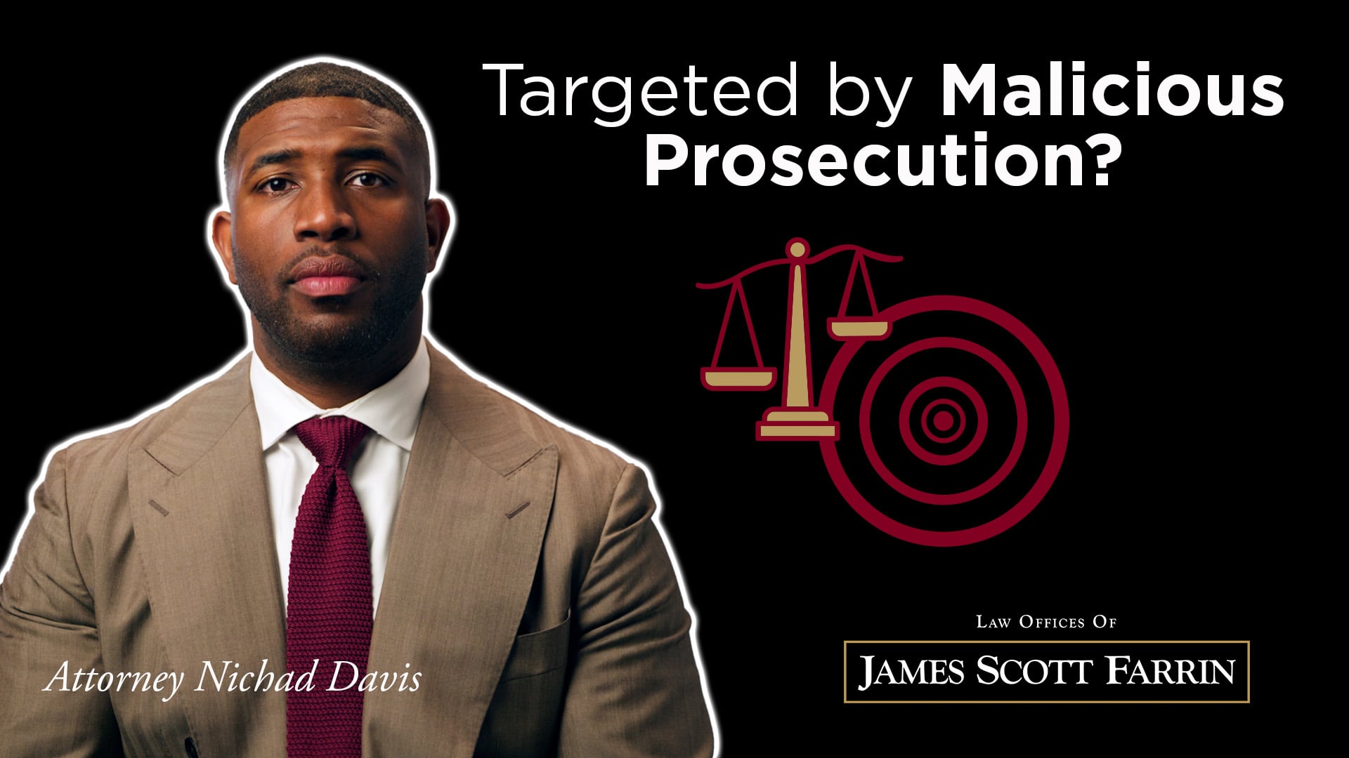Targeted by Malicious Prosecution