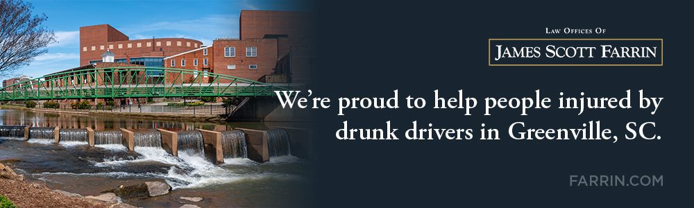 The Law Offices of James Scott Farrin are proud to help people in Greenville SC hurt by impaired drivers.
