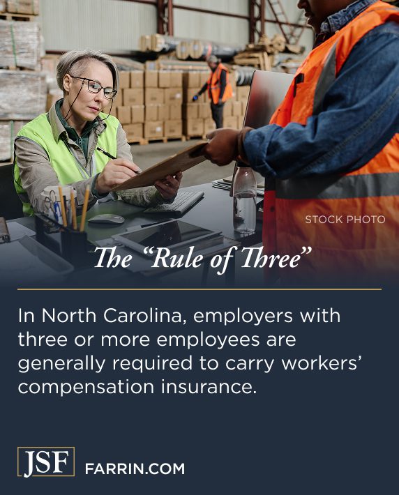 Law Offices of James Scott Farrin North Carolina workers’ compensation lawyers. An outline of NC requirements for employers with 3+ workers.